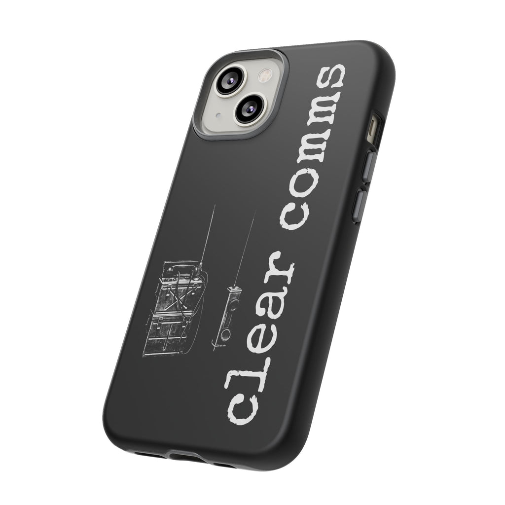 Phone Case — 'clear comms' i gotta take this call.