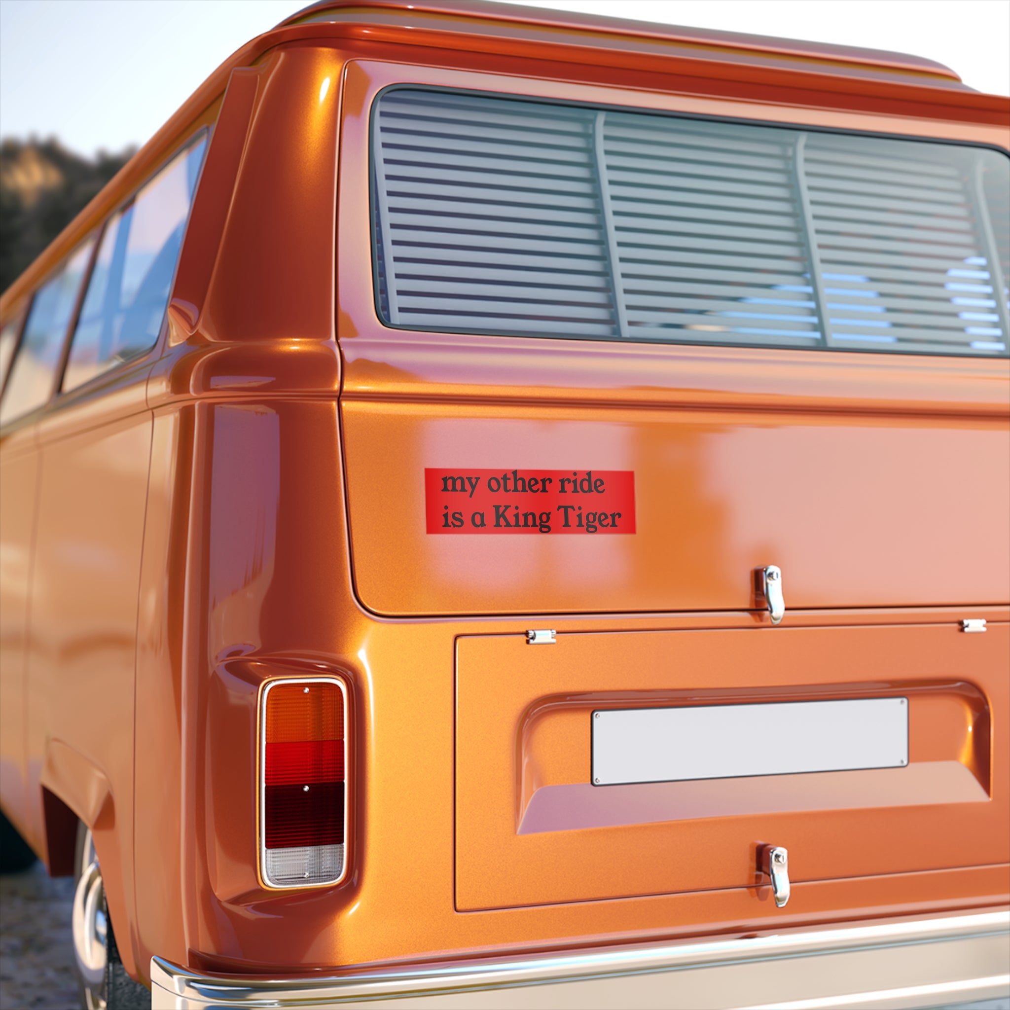"my other ride is a King Tiger" Red Military Humorous Decal