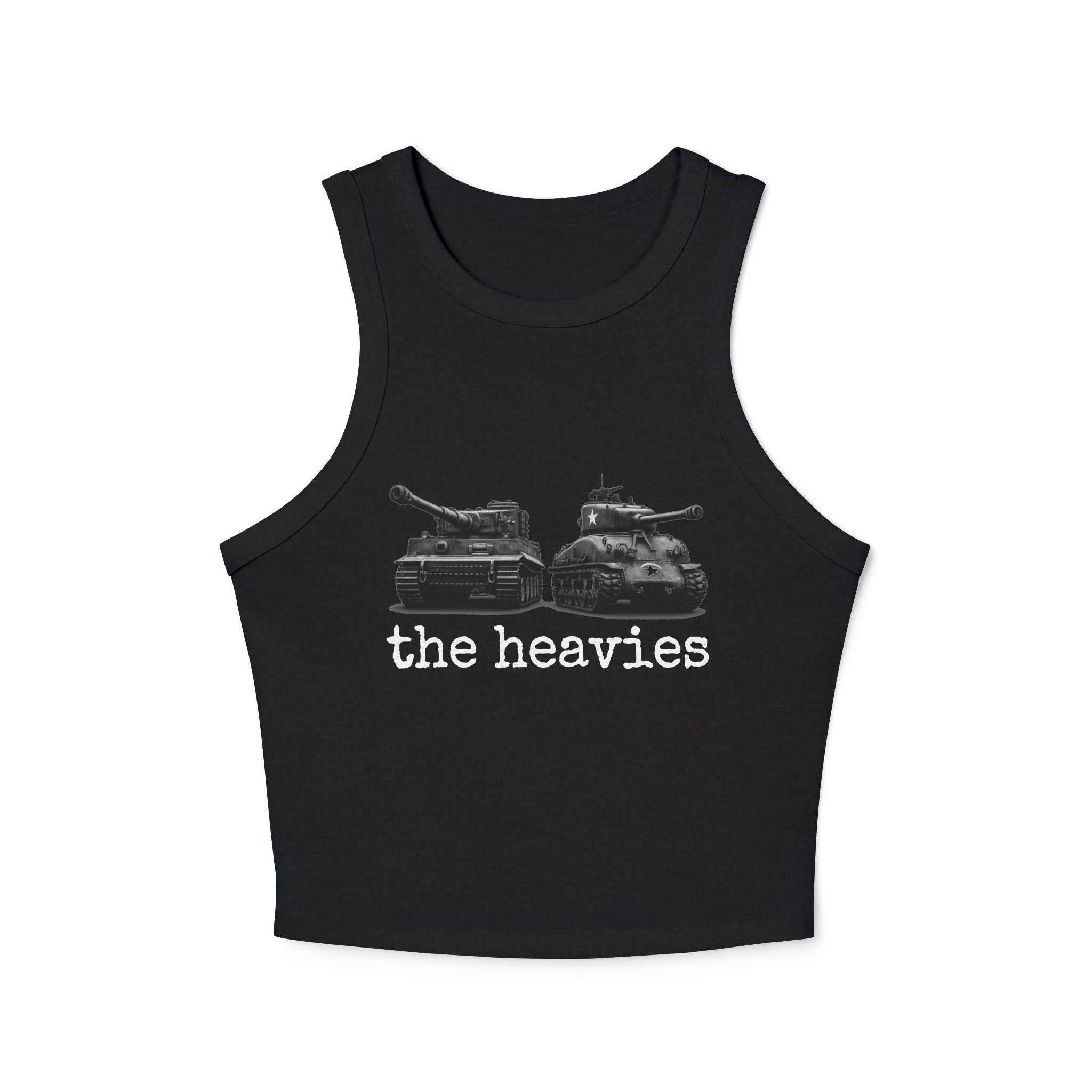 THE HEAVIES TANK
