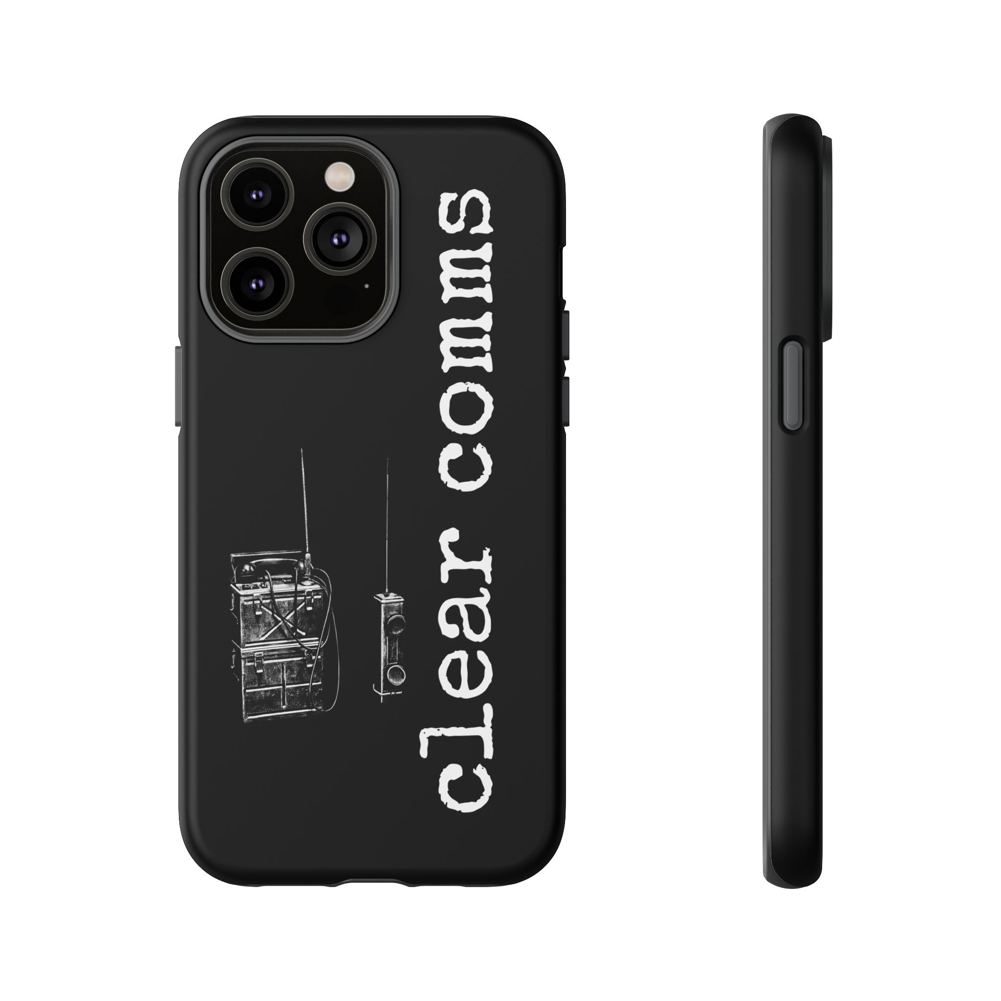 Phone Case — 'clear comms' i gotta take this call.