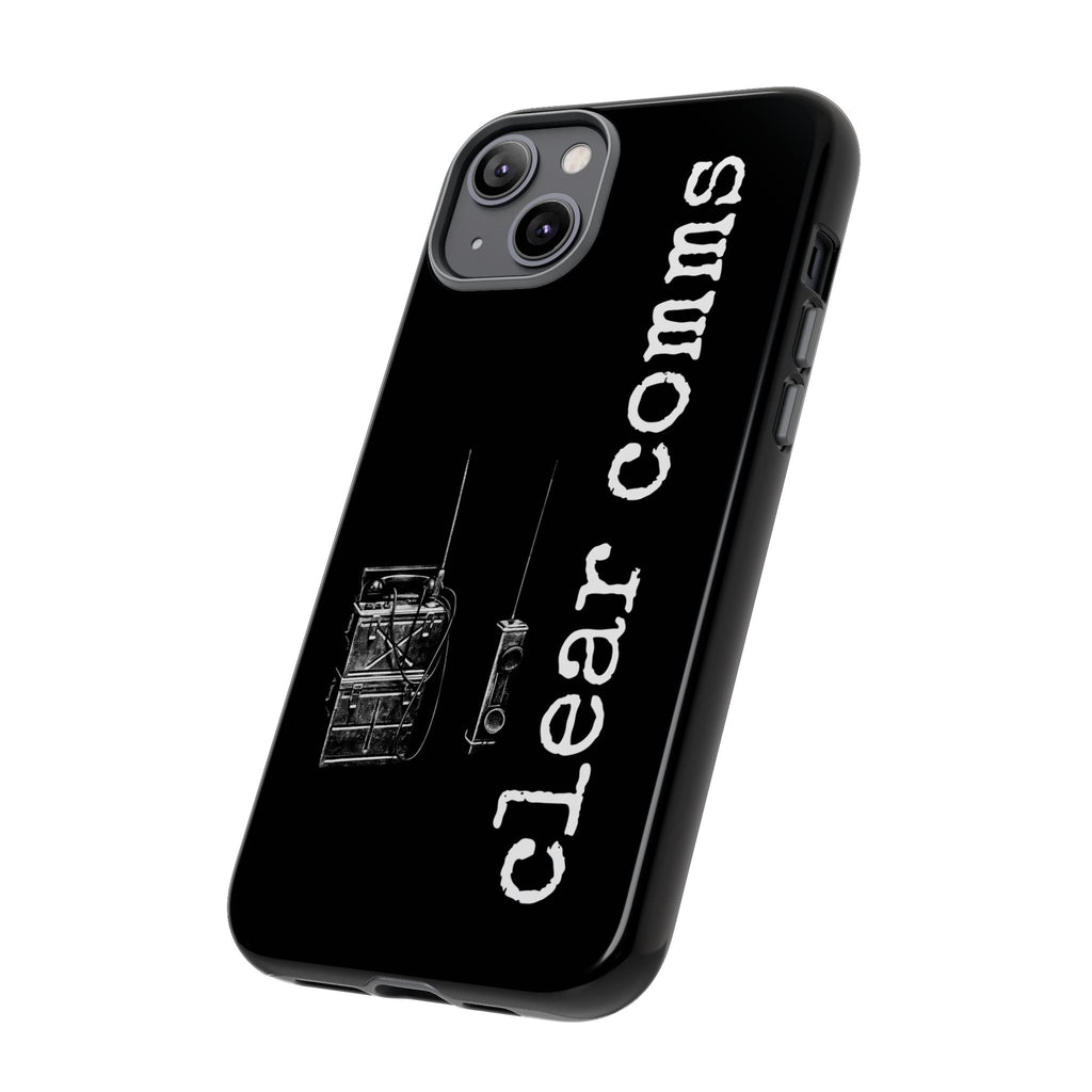 Phone Case — 'clear comms' i gotta take this call.