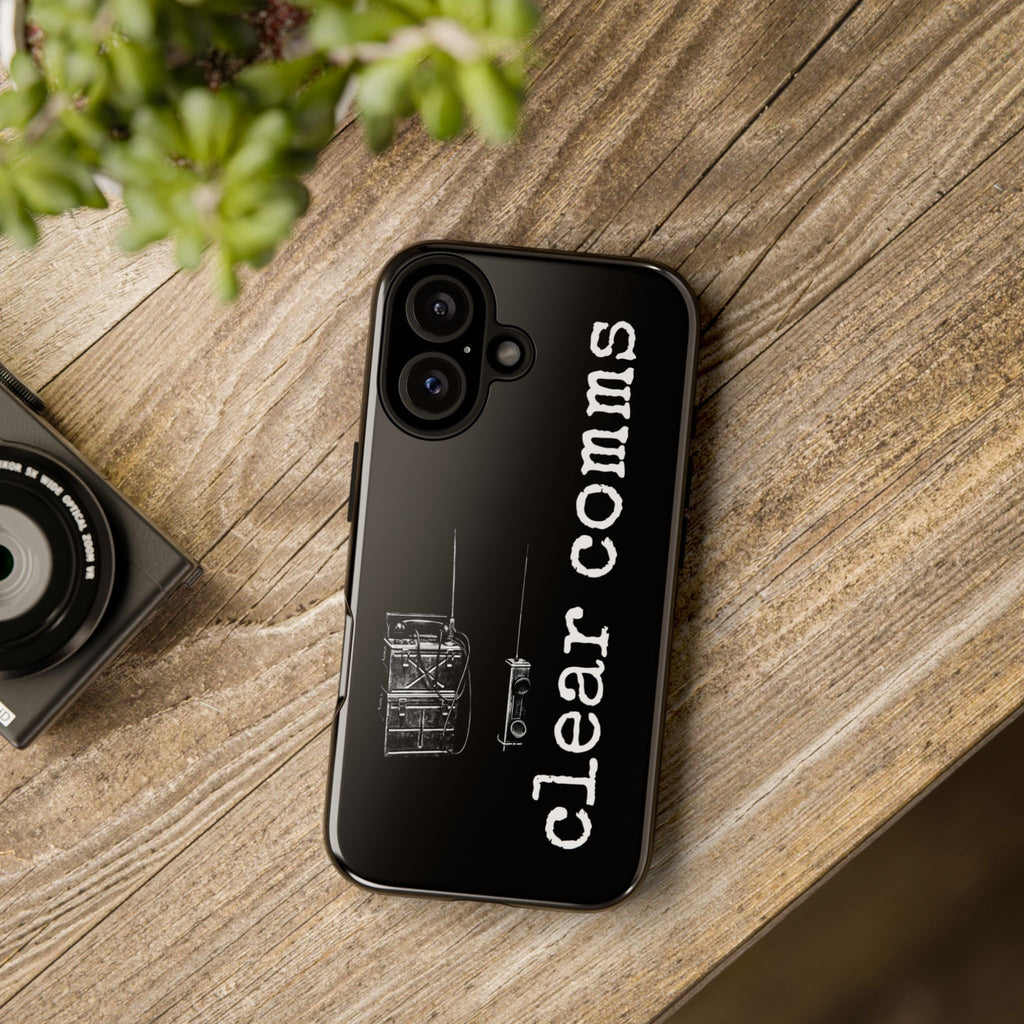 Phone Case — 'clear comms' i gotta take this call.