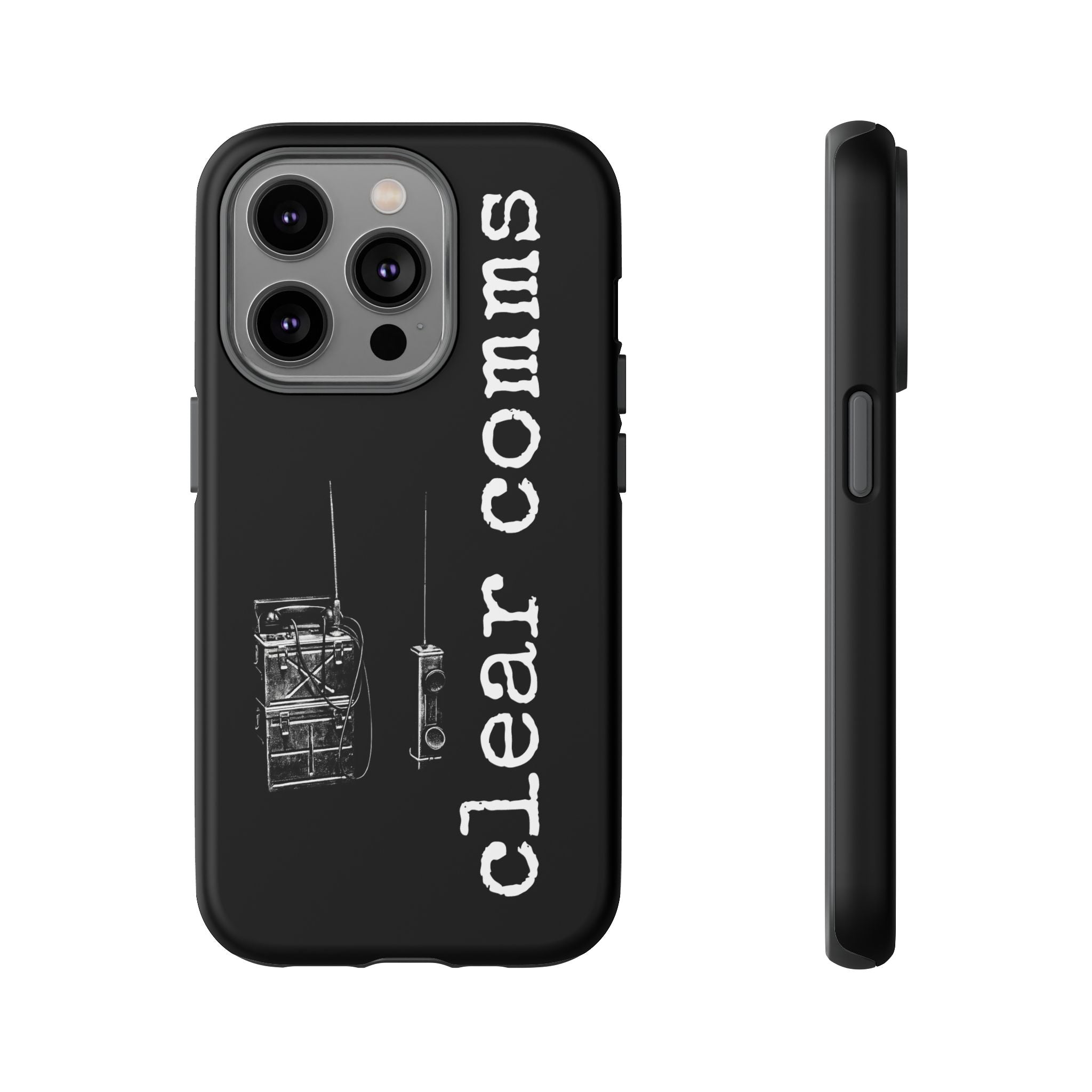 Phone Case — 'clear comms' i gotta take this call.