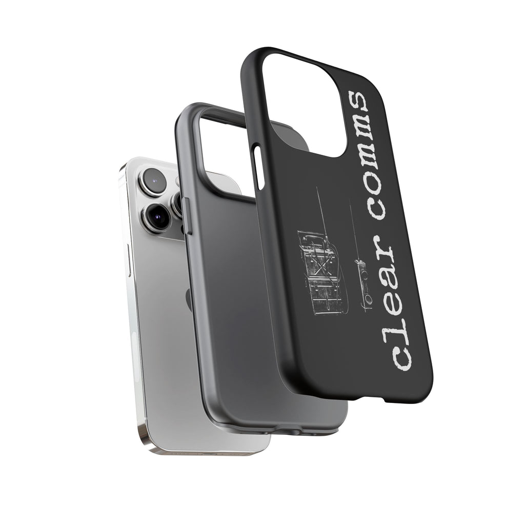 Phone Case — 'clear comms' i gotta take this call.