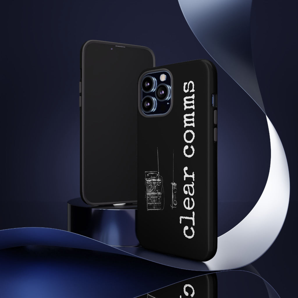 Phone Case — 'clear comms' i gotta take this call.